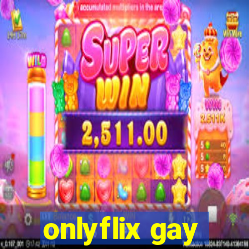 onlyflix gay